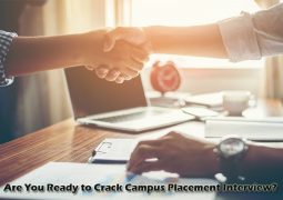 Are You Ready to Crack Campus Placement Interview