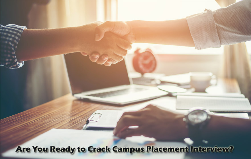 Are You Ready to Crack Campus Placement Interview