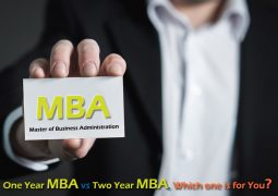 One Year MBA vs Two Year MBA, Which one is for You?