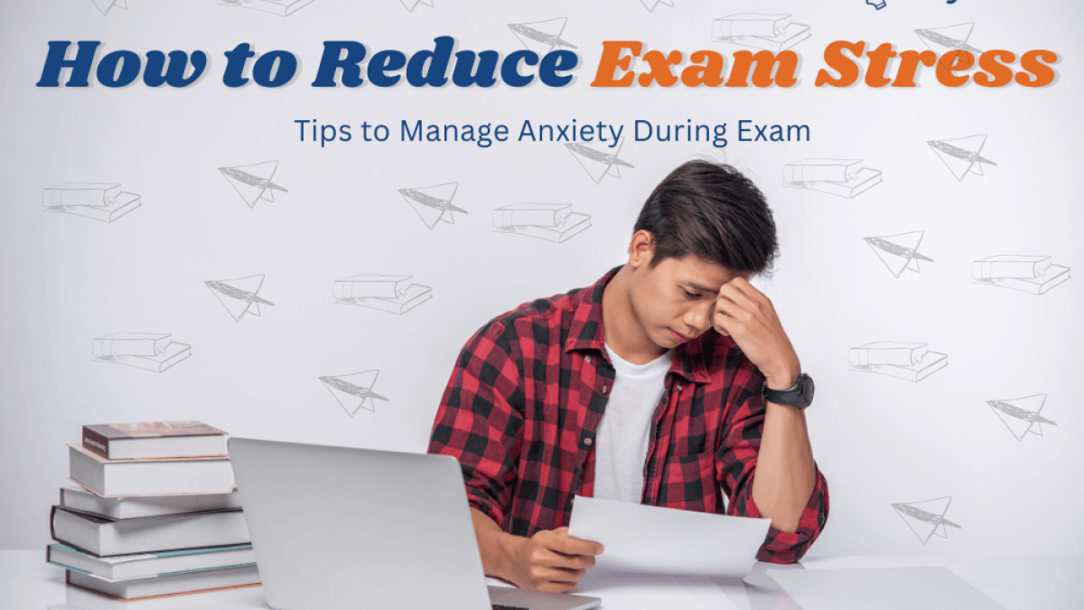 Exam Stress And Anxiety