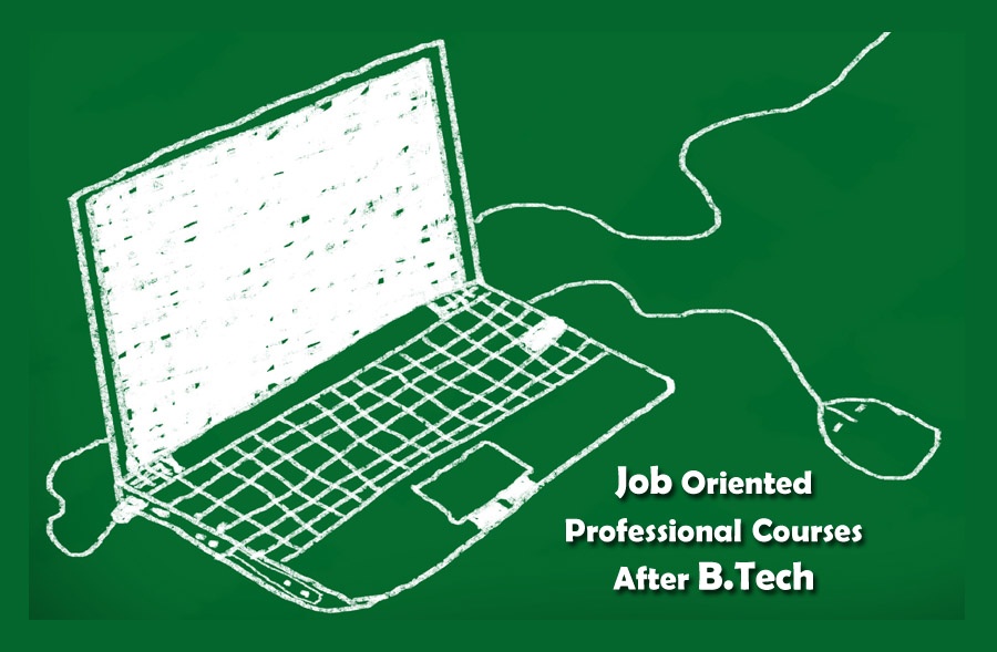 Job Oriented Professional Courses After B.Tech