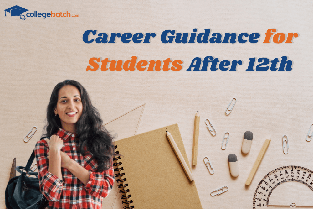 Career Guidance for Students After 12th