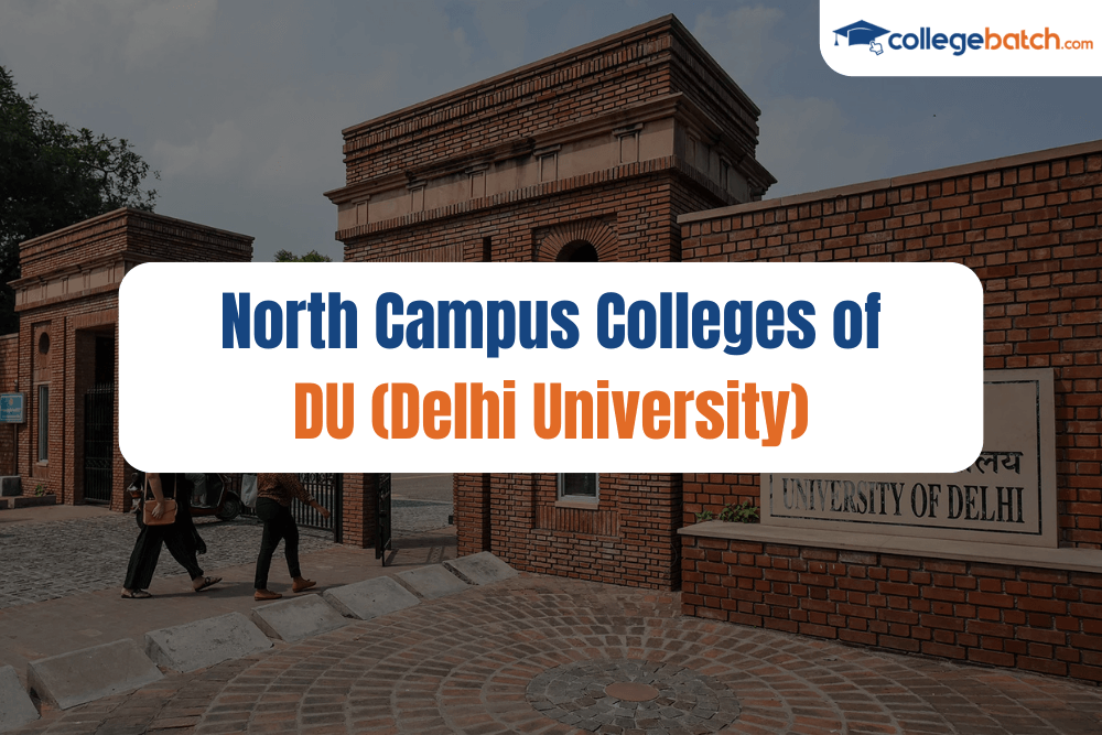 North Campus Colleges of DU (Delhi University)