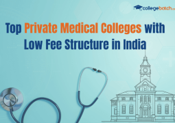 Top Private Medical Colleges with Low Fee Structure in India
