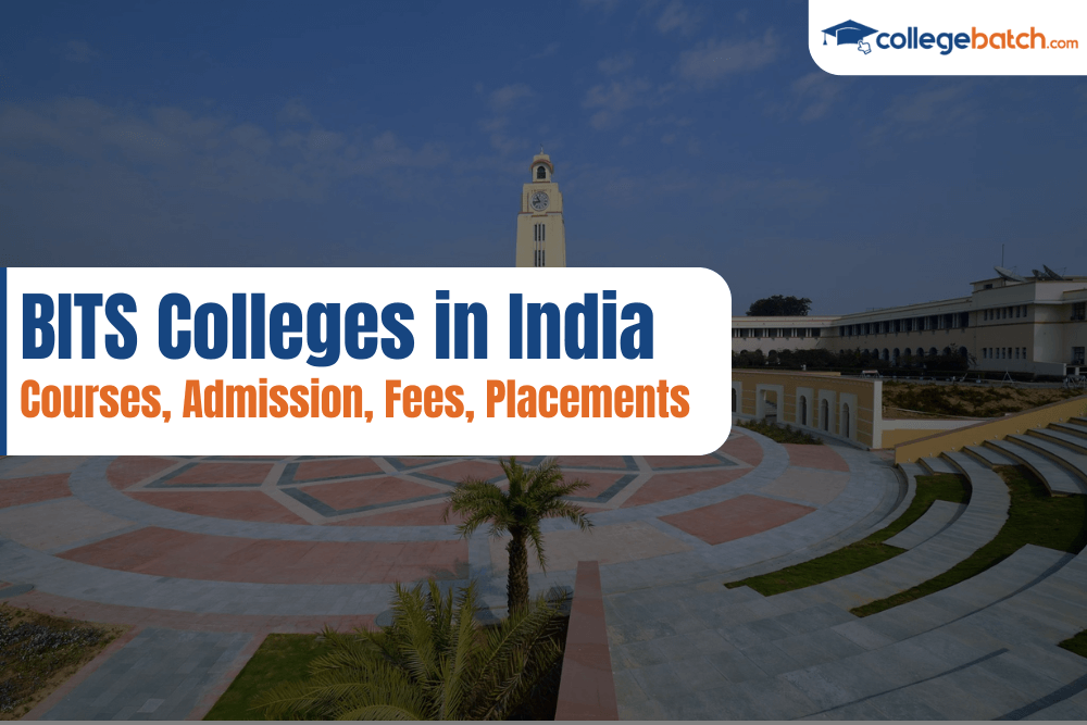 BITS Colleges in India