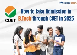 How to take Admission in B.Tech through CUET