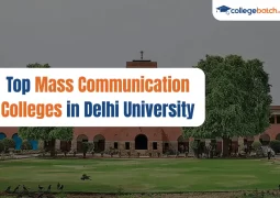 Top Mass Communication Colleges in Delhi University