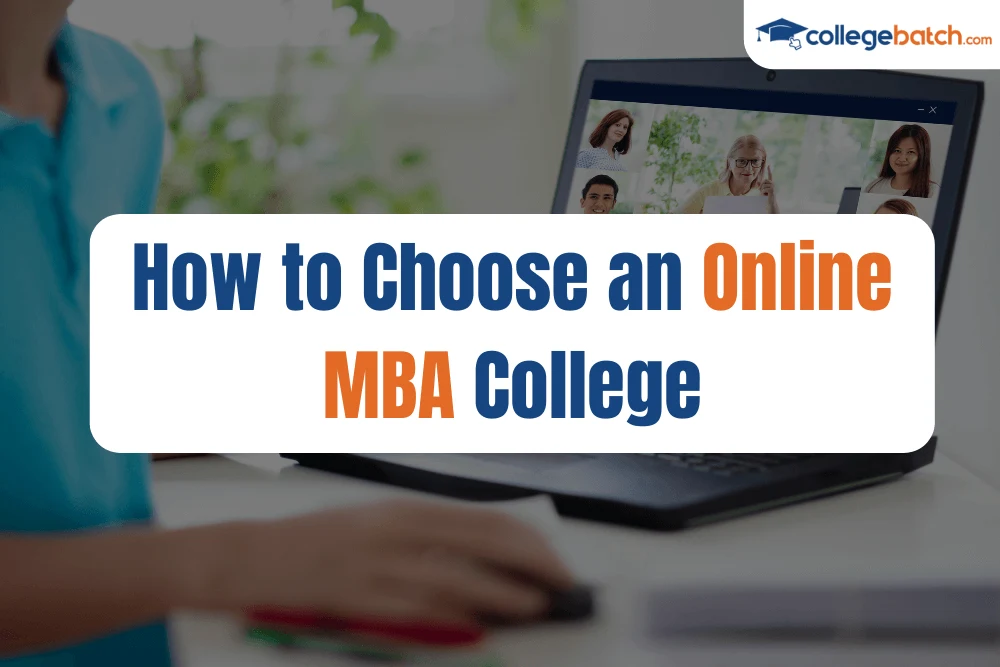 How to Choose an Online MBA College