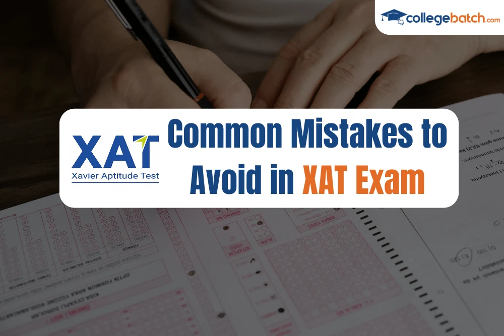 Common Mistakes to Avoid in XAT Exam
