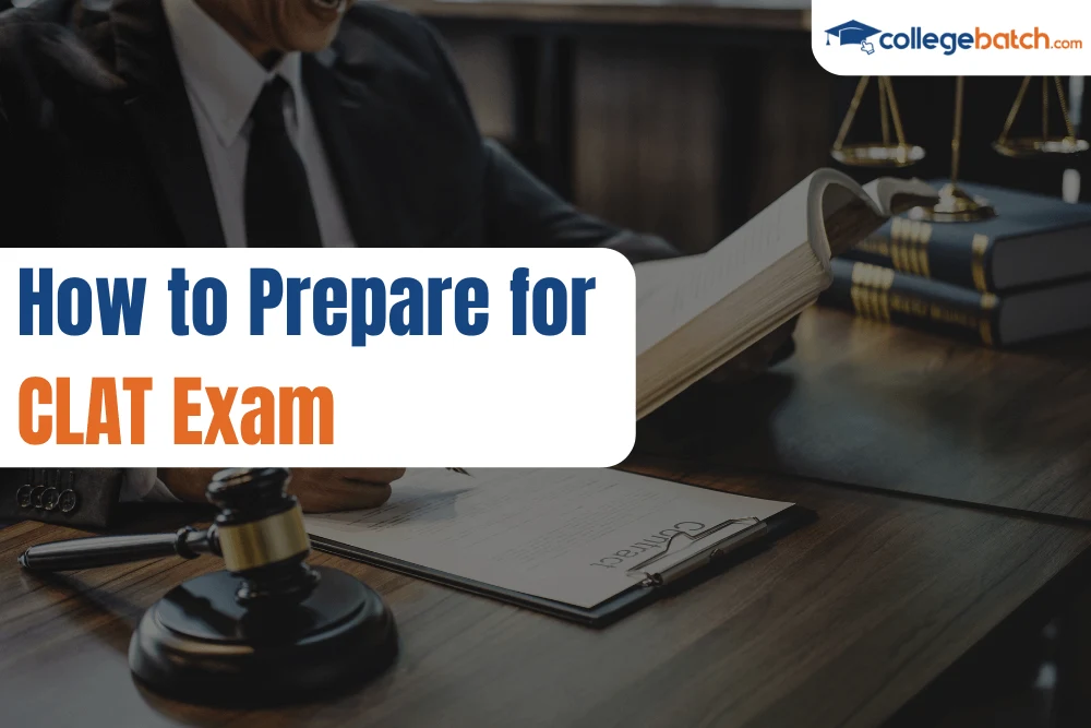 How to Prepare for CLAT Exam