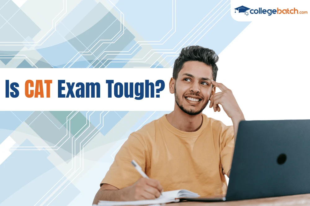 Is CAT Exam Tough