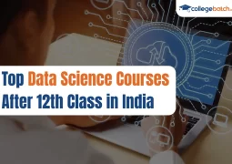 Top Data Science Courses After 12th Class in India