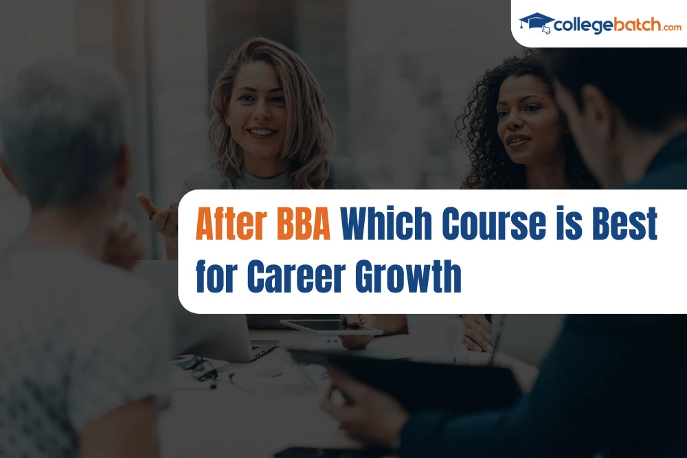 After BBA Which Course is Best for Career Growth