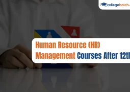 Human Resource (HR) Management Courses After 12th