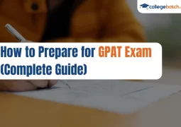 How to Prepare for GPAT Exam (Complete Guide)