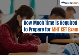How Much Time is Required to Prepare for MHT CET Exam