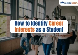 How to Identify Career Interests as a Student
