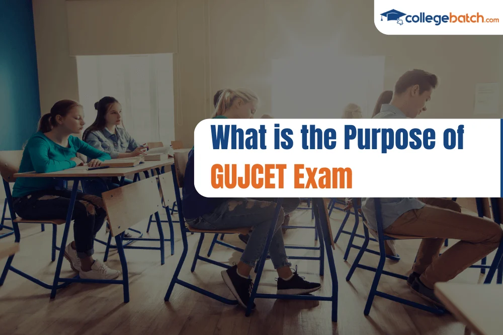 What is the Purpose of GUJCET Exam