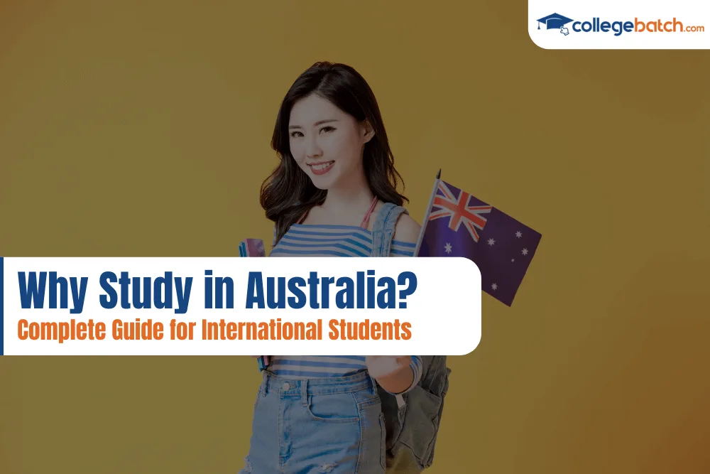 Why Study in Australia Complete Guide for International Students
