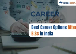Best Career Options After BSc in India