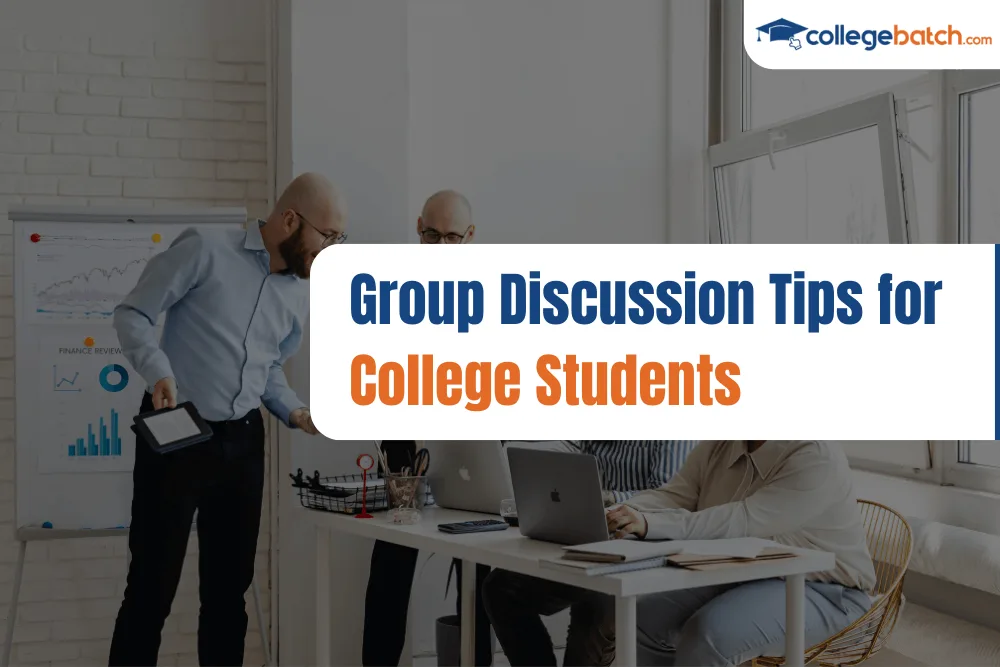 Group Discussion Tips for College Students