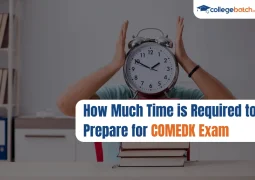 How Much Time is Required to Prepare for COMEDK Exam
