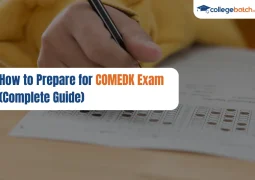 How to Prepare for COMEDK Exam (Complete Guide)