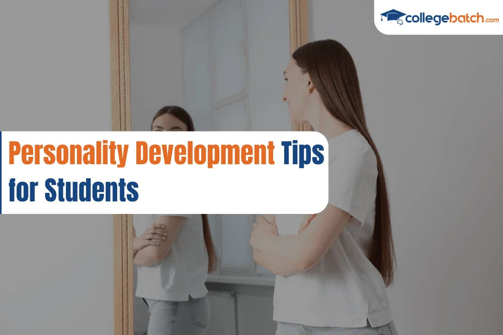 Personality Development Tips for Students