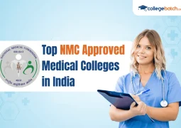 Top NMC Approved Medical Colleges in India