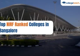 Top NIRF Ranked Colleges in Bangalore