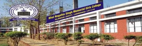 Bhai Nagahia Singh Memorial Girls College, Ludhiana