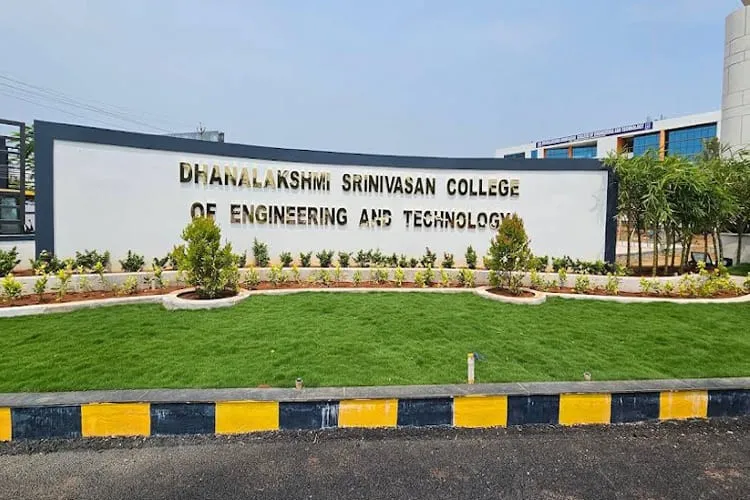 Dhanalakshmi Srinivasan College of Engineering and Technology, Chennai