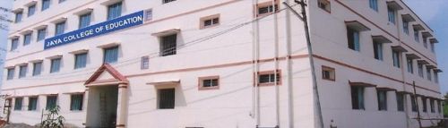 Jaya College of Education, Thiruvallur