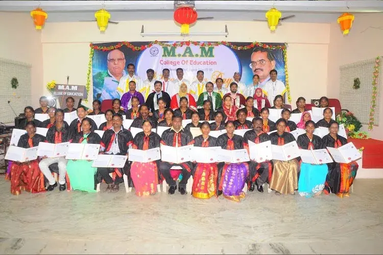 MAM College of Education, Trichy