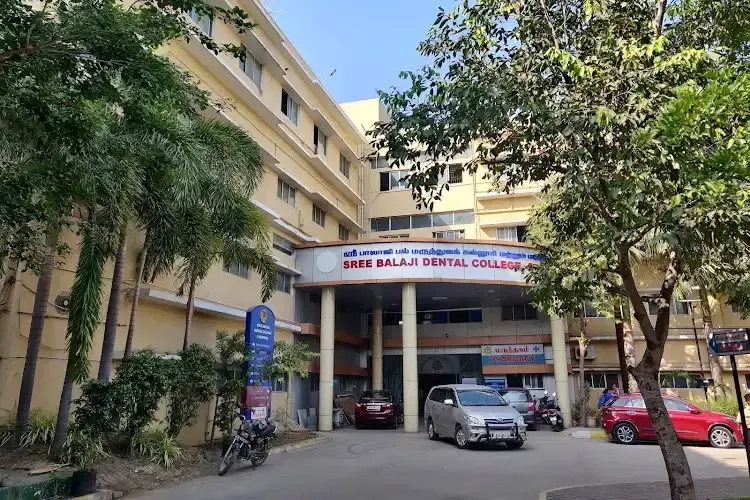 Sree Balaji Dental College & Hospital, Chennai