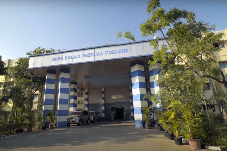 Sree Balaji Medical College and Hospital, Chennai