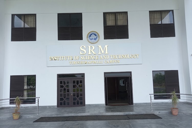 SRM Institute of Science and Technology, Tiruchirappalli