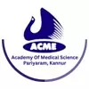 Academy of Medical Science Pariyaram, Kannur