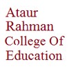 Ataur Rahman College of Education, Barpeta