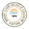 Bhagat Kabir College of Education, Kathua