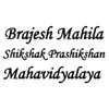 Brajesh Mahila Shikshak Prashikshan Mahavidhyalaya, Dholpur