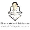 Dhanalakshmi Srinivasan Medical College and Hospital, Perambalur - 2024