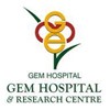 GEM Hospital and Research Centre, Coimbatore