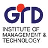 GRD Institute of Management and Technology, Dehradun