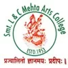 Smt. Laxmiben and Chimanlal Mehta Arts College, Ahmedabad