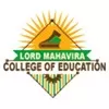 Lord Mahavira College of Education, Sangrur