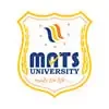 MATS University, Raipur