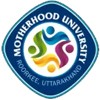 MotherHood University, Roorkee - 2024