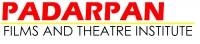 Padarpan Films and Theatre Institute, New Delhi