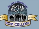 Rom College, Gwalior